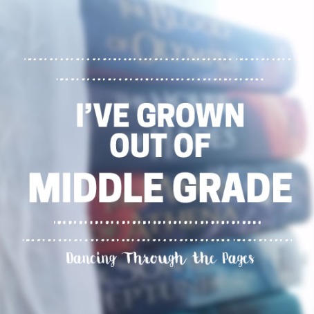 Growing Out of Middle Grade Books
